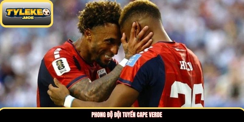 Phong độ đội tuyển Cape Verde