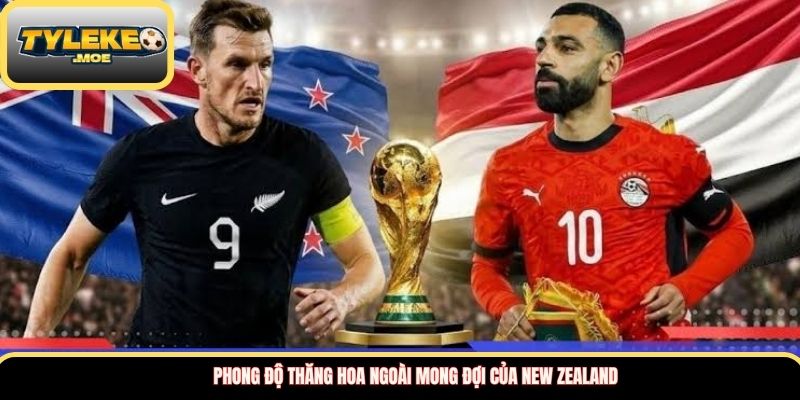 Phong độ thăng hoa ngoài mong đợi của New Zealand