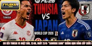Soi kèo Tunisia vs Nhật Bản, 12:00, ngày 21/6: "Samurai Xanh" khẳng định đẳng cấp châu Á