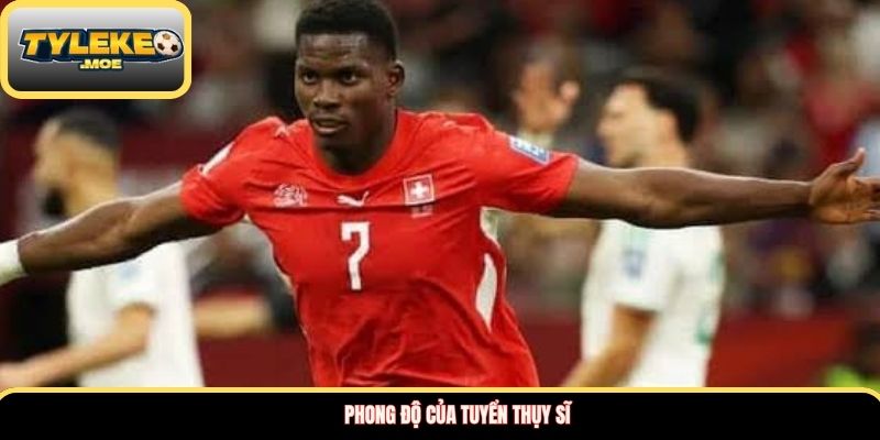 Phong độ của tuyển Thụy Sĩ